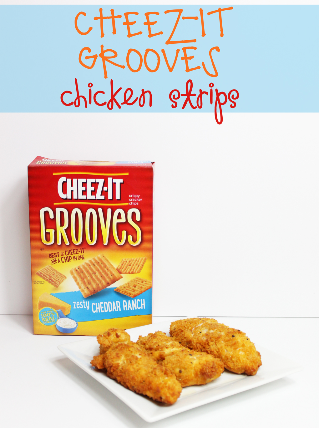 Cheez It Grooves Chicken Strips Dani Marie Blog