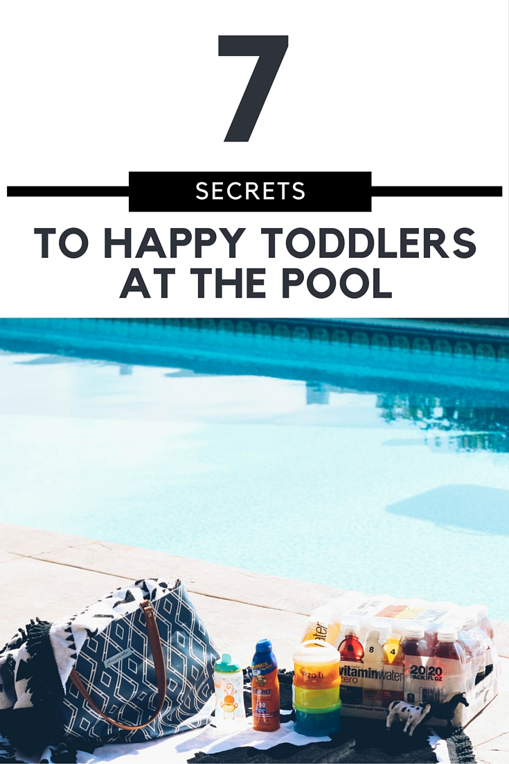 7 secrets to happy toddlers at the pool