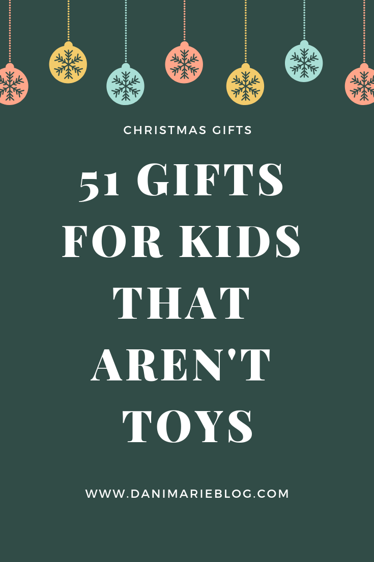 Need the perfect gift for kids? Utah Style Blogger Dani Marie is sharing her top 51 gifts for kids that are NOT toys. Keep reading to see her top favorites here!